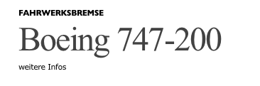 FAHRWERKSBREMSE 
Boeing 747-200
weitere Infos